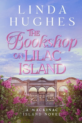 Cover Image for The Bookshop on Lilac Island -- Linda Hughes, Paperback