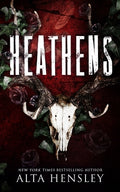 Cover Image for Heathens: A Dark Stalker Romance -- Alta Hensley, Paperback