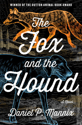 Cover Image for The Fox and the Hound -- Daniel P. Mannix, Paperback
