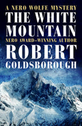 Cover Image for The White Mountain -- Robert Goldsborough, Paperback