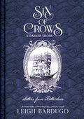 Cover Image for Six of Crows: A Darker Shore, Letters from Ketterdam -- Leigh Bardugo, Hardcover