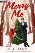 Cover Image for Merry Me: A Holiday Romance -- C. R. Jane, Paperback
