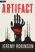 Cover Image for Artifact: A Sci-Fi Thriller -- Jeremy Robinson, Paperback