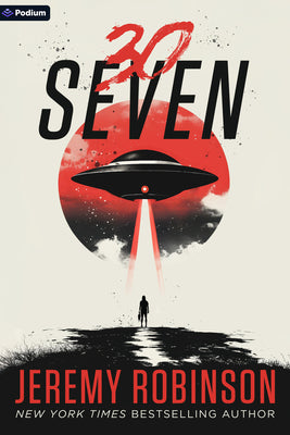 Cover Image for 30seven: A Sci-Fi Thriller -- Jeremy Robinson, Paperback