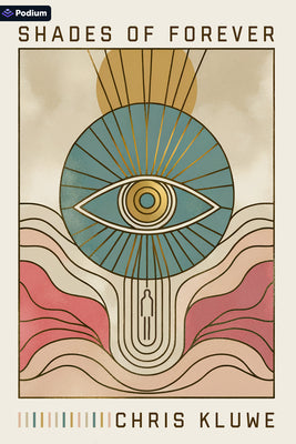 Cover Image for Shades of Forever: An Eldritch Punk/Horror Comedy -- Chris Kluwe, Paperback