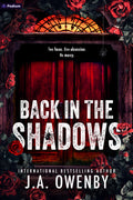 Cover Image for Back in the Shadows: A Dark Stalker Romance -- J. a. Owenby, Paperback