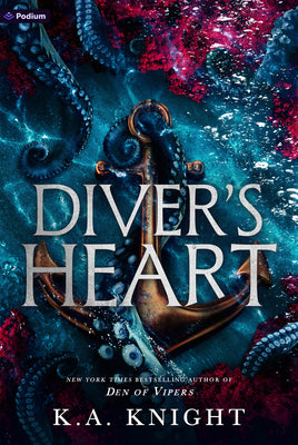 Cover Image for Diver's Heart: A Dark Romance -- K. a. Knight, Paperback
