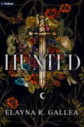 Cover Image for Hunted: An Epic Romantasy -- Elayna R. Gallea, Paperback
