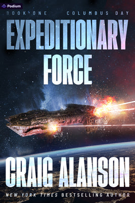 Cover Image for Columbus Day: A Military Sci-Fi Adventure (the 10th Anniversary Edition) -- Craig Alanson, Paperback