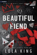 Cover Image for Beautiful Fiend: A Dark Romance -- Lola King, Paperback