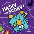 Cover Image for Hairy and Scary! -- Jan Thomas, Hardcover