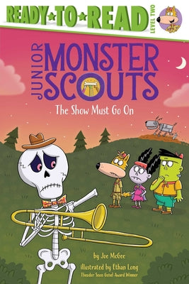 Cover Image for The Show Must Go on: Ready-To-Read Level 2 -- Joe McGee, Hardcover