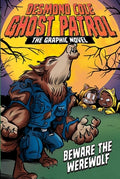 Cover Image for Beware the Werewolf the Graphic Novel -- Andres Miedoso, Paperback