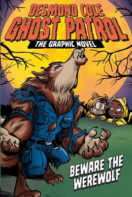Cover Image for Beware the Werewolf the Graphic Novel -- Andres Miedoso, Paperback