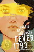 Cover Image for Fever 1793 -- Laurie Halse Anderson, Hardcover