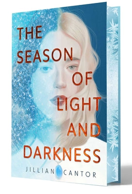 Cover Image for The Season of Light and Darkness -- Jillian Cantor, Hardcover