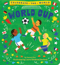 Cover Image for World Cup -- Hannah Eliot, Board Books