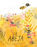Cover Image for La Abeja (the Honeybee) -- Kirsten Hall, Hardcover