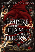 Cover Image for Empire of Flame and Thorns -- Marion Blackwood, Paperback