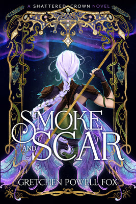 Cover Image for Smoke and Scar -- Gretchen Powell Fox, Paperback
