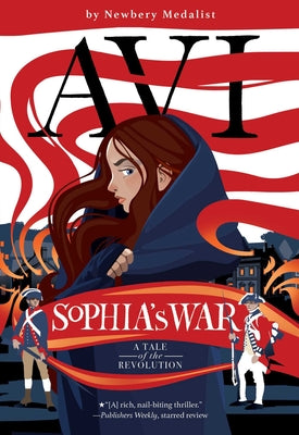 Cover Image for Sophia's War: A Tale of the Revolution -- Avi, Paperback