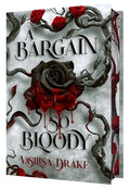 Cover Image for A Bargain So Bloody -- Vasilisa Drake, Hardcover
