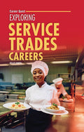 Cover Image for Exploring Service Trades Careers -- Kelley Barth, Paperback