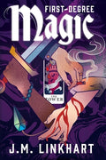 Cover Image for First-Degree Magic -- J. M. Linkhart, Paperback