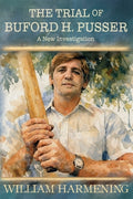 Cover Image for The Trial of Buford H. Pusser -- William M. Harmening, Paperback