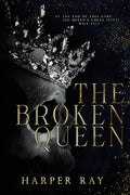 Cover Image for The Broken Queen -- Harper Ray, Paperback