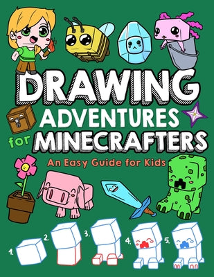 Cover Image for Drawing Adventures for Minecrafters: An Easy Guide for Kids -- Mark Mulle, Paperback
