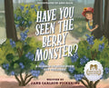 Cover Image for The Berry Monster: A Science Inquiry Poem for Children -- Jane Carlson-Pickering, Hardcover