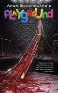 Cover Image for Playground -- Aron Beauregard, Paperback