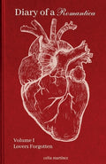 Cover Image for diary of a romantica, vol. I: lovers forgotten -- Martín Martínez, Paperback
