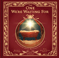 Cover Image for The One We're Waiting for: An Illustrated Advent Devotional for Families -- Taylor Combs, Hardcover