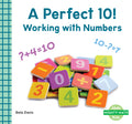 Cover Image for Perfect 10!: Working with Numbers: Working with Numbers -- Bela Davis, Library Binding