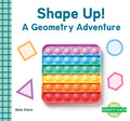 Cover Image for Shape Up!: A Geometry Adventure: A Geometry Adventure -- Bela Davis, Library Binding