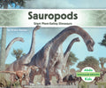 Cover Image for Sauropods: Giant Plant-Eating Dinosaurs: Giant Plant-Eating Dinosaurs -- Grace Hansen, Library Binding