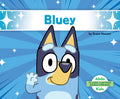 Cover Image for Bluey -- Grace Hansen, Library Binding