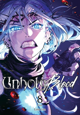 Cover Image for Unholy Blood, Vol. 8 -- Lina Lim, Paperback