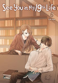 Cover Image for See You in My 19th Life, Vol. 6 -- Lee Hye, Paperback