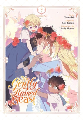 Cover Image for My Gently Raised Beast, Vol. 9 -- Yeoseulki, Paperback