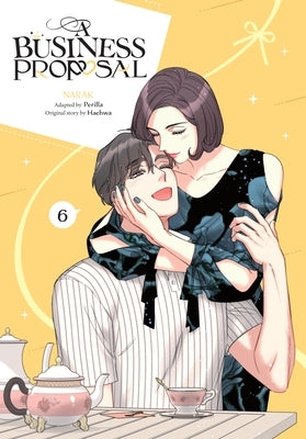 Cover Image for A Business Proposal, Vol. 6 -- Narak, Paperback