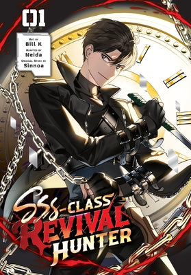 Cover Image for Sss-Class Revival Hunter, Vol. 1 -- Bill Bill K., Paperback