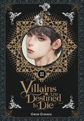 Cover Image for Villains Are Destined to Die (Novel), Vol. 3 -- Gwon Gyeoeul, Paperback
