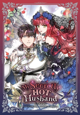 Cover Image for My Secretly Hot Husband, Vol. 4 -- Harara, Paperback