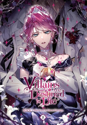 Cover Image for Villains Are Destined to Die, Vol. 8 -- Suol, Paperback
