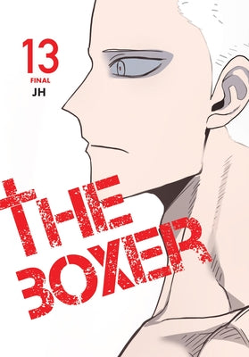 Cover Image for The Boxer, Vol. 13 -- Jh, Paperback