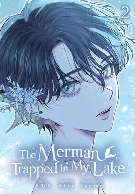 Cover Image for The Merman Trapped in My Lake, Vol. 2 -- R. Ppobi, Paperback