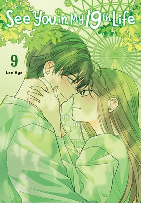 Cover Image for See You in My 19th Life, Vol. 9 -- Lee Hye, Paperback